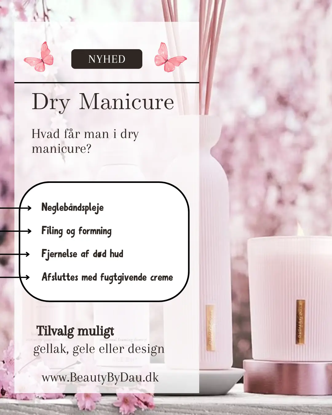 Dry manicure hos BeautyByDau i Sønderborg – skånsom neglebehandling med filing, pleje og fugtgivende creme.